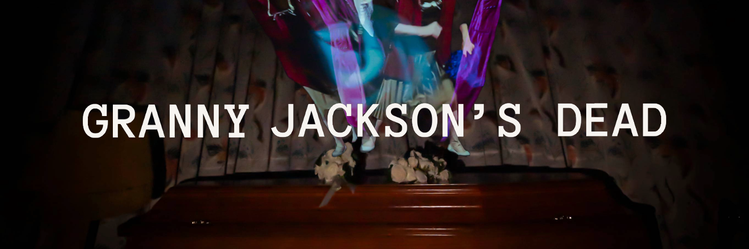 Granny Jackson's Dead